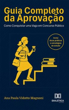 guia completo da aprovação (ebook)-ana paula vidotto magnoni-9786527087526