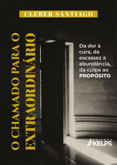 o chamado para o extraordinario (ebook)-cleber santiago-9786552535726