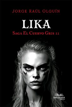 lika (ebook)-jorge raúl olguín-9786553557826