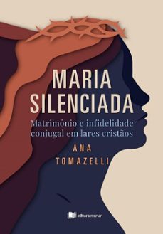 maria silenciada (ebook)-ana tomazelli-9786553722026