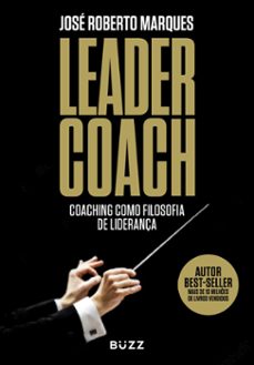 leader coach (ebook)-josé roberto marques-9786553931626