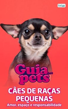 guia dos pets - ces de raças pequenas (ebook)-9786554744126