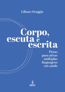 corpo, escuta e escrita (ebook)-9786555491326