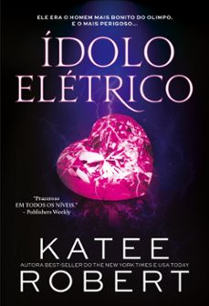 idolo eletrico (ebook)-katee robert-9786555664126