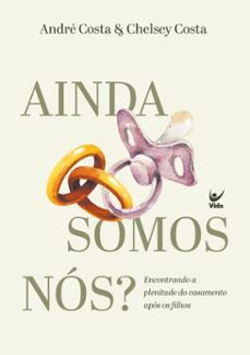 ainda somos nos? (ebook)-andré costa-chelsey costa-9786555848526