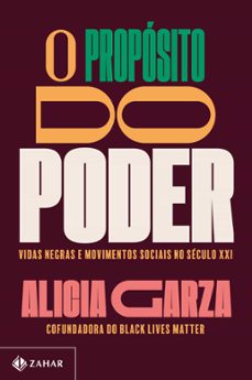 o propósito do poder (ebook)-alicia garza-9786557823026