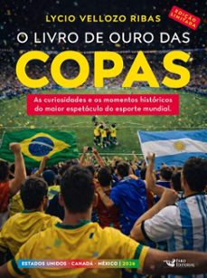 o livro de ouro das copas 2026  ediço limitada (ebook)-lycio vellozo ribas-9786559579426