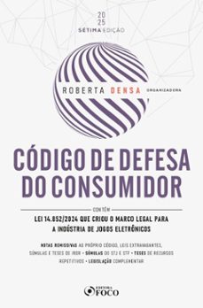 codigo de defesa do consumidor - 7ª ed - 2025 (ebook)-roberta densa-9786561202626