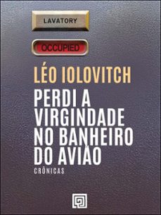 perdi a virgindade no banheiro do avio (ebook)-léo iolovitch-9786561430326