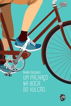um palhaço na boca do vulco (ebook)-nando bolognesi-9786588410226