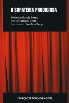 a sapateira prodigiosa (ebook)-federico garcia lorca-raquel cirne-9786589575726