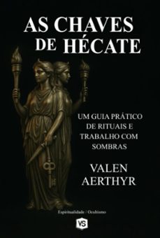 as chaves de hécate (ebook)-valen aethyr / virginia santos-9786598887926