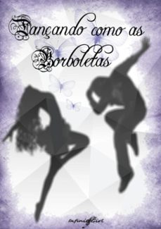 dançando como as borboletas (ebook)-vitorino/infinit8girl debora-9786599206726