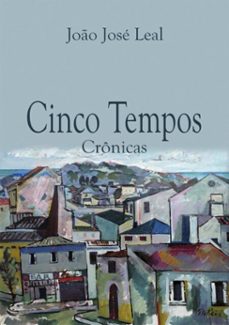 cinco tempos (ebook)-joão josé leal-9786599266126