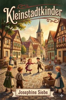 kleinstadtkinder: buben und madelgeschichten (ebook)-9786726020126