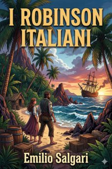 i robinson italiani (ebook)-emilio salgari-9786726573226