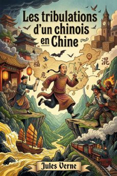 les tribulations d'un chinois en chine (ebook)-jules verne-9786726577026