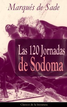 las 120 jornadas de sodoma (ebook)-donatien alphonse f.marques de sade-9788026835226