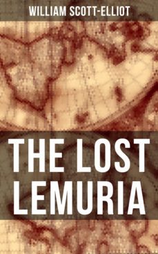 the lost lemuria (ebook)-william scott elliot-9788075839626