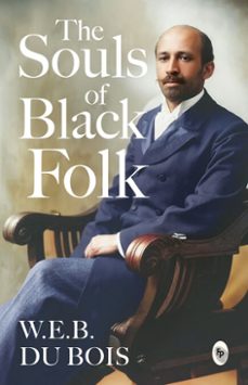 -w.e.b du bois-booker t. washington-frederick douglass-9788169785426