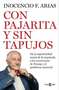 con pajarita y sin tapujos (ebook)-inocencio arias-9788401024726