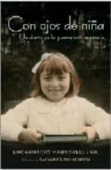con ojos de niña: un diario de la guerra civil española-9788401389726