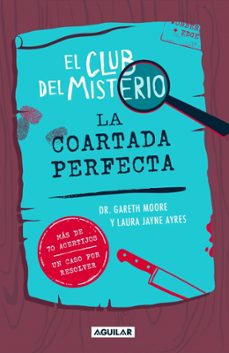 club del misterio 2 - la coartada perfecta-gareth moore-9788403526426