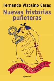 nuevas historias puñeteras-fernando vizcaino casas-9788408048626