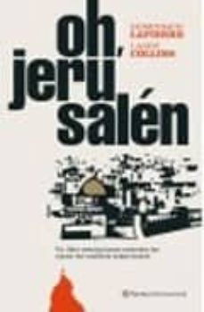 oh, jerusalen-dominique lapierre-larry collins-9788408051626