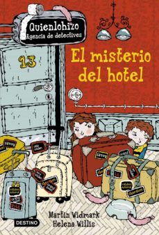 el misterio del hotel. quienlohizo 1 (ebook)-martin widmark-helena willis-9788408158226
