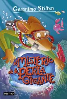 gs 57: el misterio de la perla gigante-geronimo stilton-9788408173526