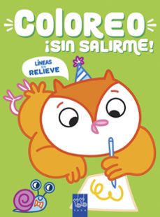 coloreo ¡sin salirme! buho-9788408219026