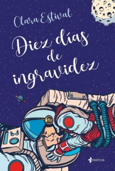 diez dias de ingravidez (ebook)-clara estival-9788408245926