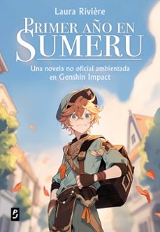 genshin impact. primer año en sumeru-laura riviere-9788408288626