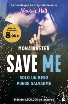 save me (serie save, 1)-mona kasten-9788408298526