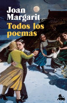 todos los poemas-joan margarit-9788408314226
