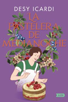 la pastelera de medianoche-desy icardi-9788410138926