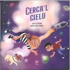 cerca l cielu-lucia / diaz perera, maria tejerina-9788410345126