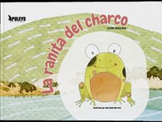 la ranita del charco-lurdes checa ruiz-9788410607026