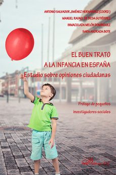 el buen trato a la infancia en españa. estudio sobre opiniones ciudadanas (ebook)-antonio salvador jiménez hernández-9788410704626