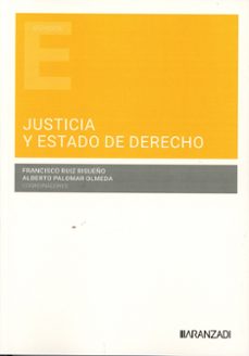 justicia y estado de derecho-alberto palomar olmeda-9788410853126