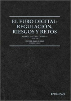 el euro digital: regulación, riesgos y retos-manuel castilla cubillas-9788410856226