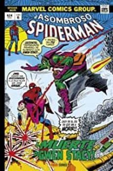 el asombroso spiderman 6 la muerte de gwen stacy (marvel gold)-stan lee-9788411015226
