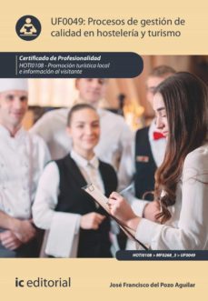 procesos de gestion de calidad en hosteleria y turismo. hoti0108 (ebook)-josé francisco del pozo aguilar-9788411038126