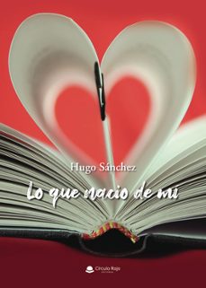lo que nacio de mi-hugo sanchez-9788411042826