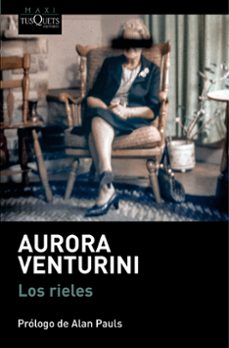 los rieles-aurora venturini-9788411075626