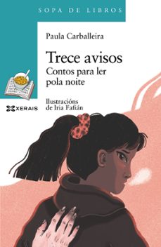 trece avisos: contos para ler pola noite-paula carballeira-9788411101226