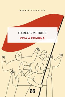 viva a comuna!-carlos meixide-9788411102926