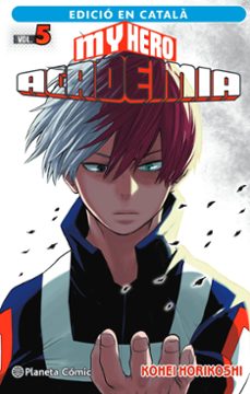 my hero academia nº 05 (català)-kohei horikoshi-9788411124126