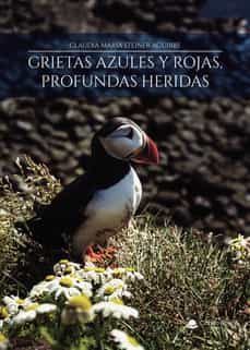 grietas azules y rojas, profundas heridas-9788411158626